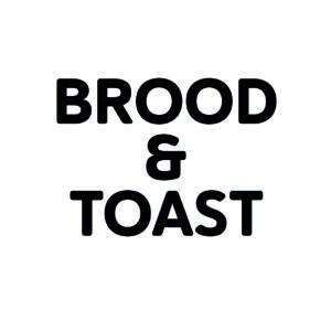 Brood & toasts